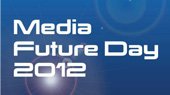 Wegweisender Media Future Day 2012